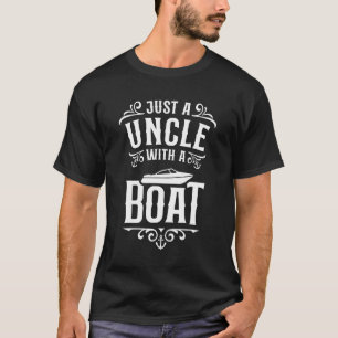 Nur ein Onkel mit einem Motorbootführer Unc T-Shirt