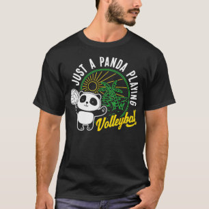 Nur ein Panda, der Volleyball spielt, ein lustiges T-Shirt