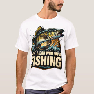 Nur ein Papa, der Angeln liebt T-Shirt