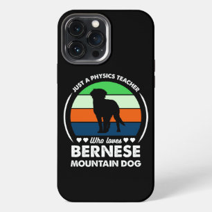 Nur ein Physiklehrer, der Bernese Lieben iPhone 13 Pro Max Hülle