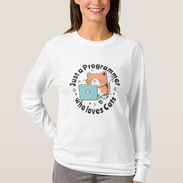 Nur ein Programmierer, der Katzen Liebe T-Shirt (Vorderseite)