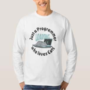Nur ein Programmierer, der Katzen Liebe T-Shirt
