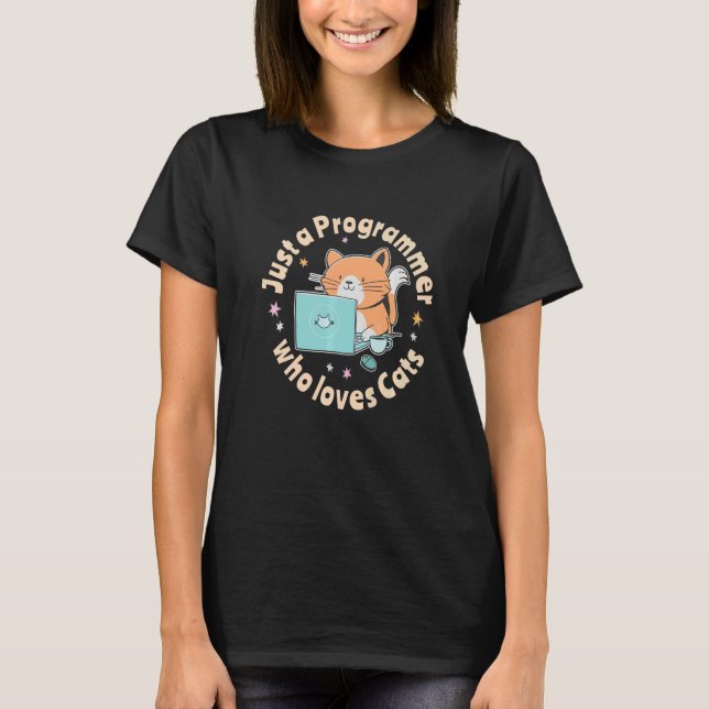 Nur ein Programmierer, der Katzen und Computer lie T-Shirt (Vorderseite)