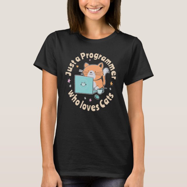Nur ein Programmierer, der Katzen und Computer Lie T-Shirt (Vorderseite)