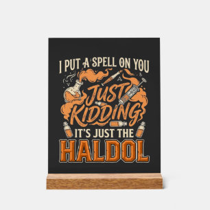 Nur ein Scherz Haldol Halloween Trankflasche Syrin Acrylschild