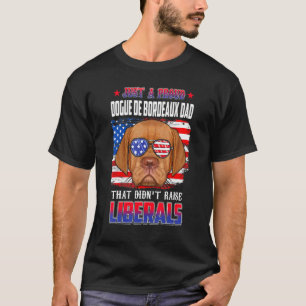 Nur ein stolzer Dogue De Bordeaux Vater Merica Dog T-Shirt