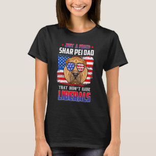 Nur ein stolzer Shar Pei Vater Merica Hund 4. Juli T-Shirt