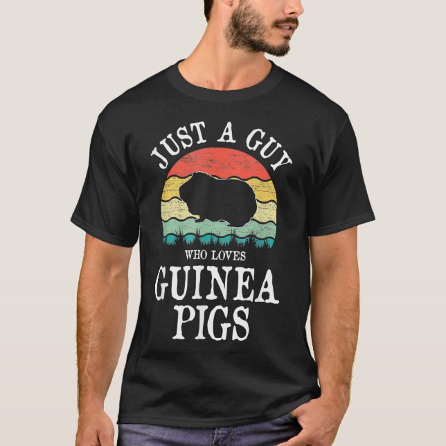 Nur ein Typ, der die Guinea Schweine Liebe _1 T-Shirt (Vorderseite)