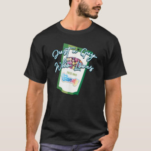 Nur ein Typ, der gefriergetrocknete Süßigkeiten li T-Shirt