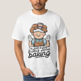 Nur ein Typ, der Lieben macht T-Shirt