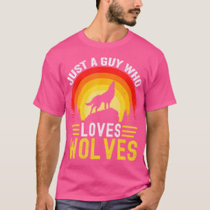 Nur ein Typ, der Wolfen großen Wolf Lieben T-Shirt