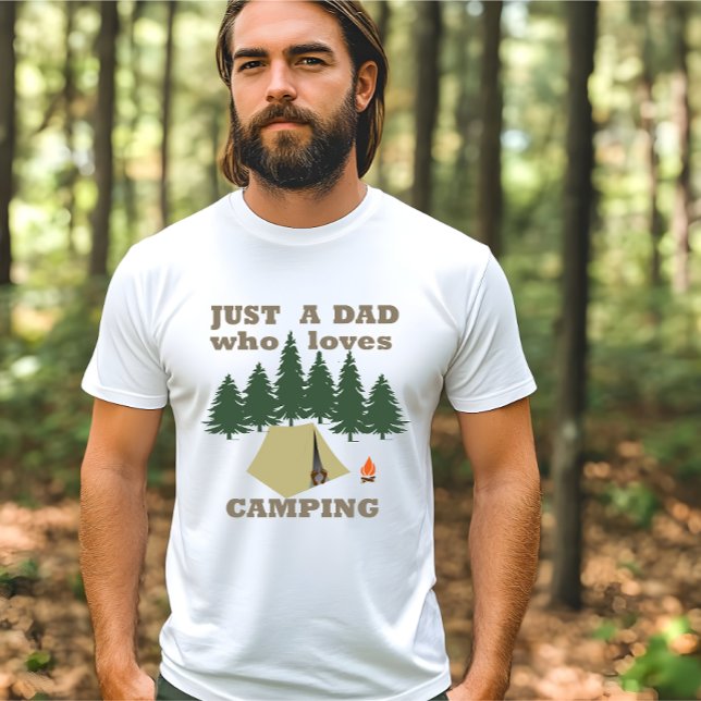 Nur ein Vater, der Camping und Wandern Liebe T-Shirt (Von Creator hochgeladen)