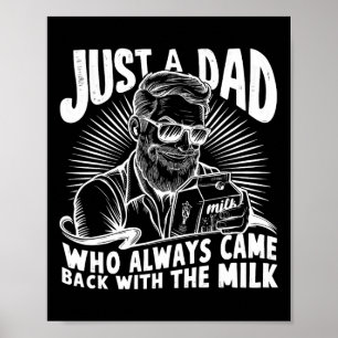 Nur ein Vater, der immer mit dem Milchfilet kam Poster