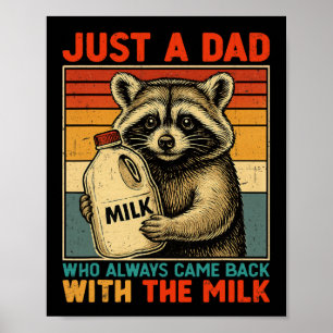 Nur ein Vater, der immer mit der Milch zurückkam - Poster
