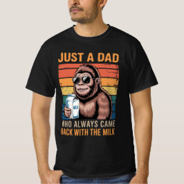 Nur ein Vater, der immer wieder mit der Milch zurü T-Shirt