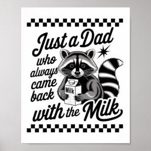 Nur ein Vater, der immer wieder mit der Milchbilan Poster