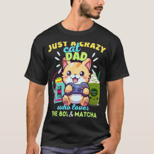 Nur ein verrückter Katzenvater, der Gaming-Eistee- T-Shirt