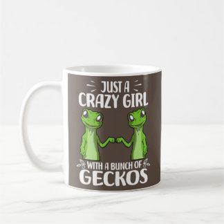 Nur ein verrücktes Mädchen mit einem Haufen Geckos Kaffeetasse
