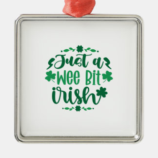 Nur ein Wee Bit irisch Ornament Aus Metall