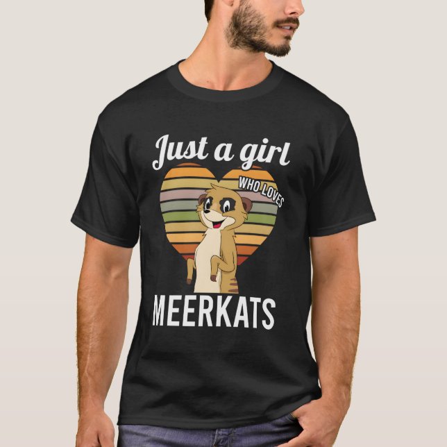 Nur ein Wer Lieben Meerkats T-Shirt (Vorderseite)