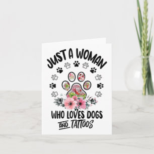Nur eine Frau, die Hunde und Tattoos Liebe Karte