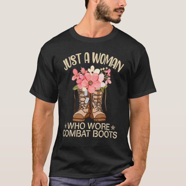 Nur eine Frau, die Kampfstiefel-Blume gemacht hat T-Shirt (Vorderseite)