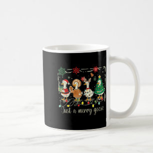 Nur eine fröhliche Gans Lustige dumme Gans Weihnac Kaffeetasse
