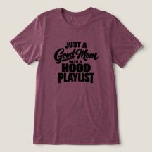 Nur eine gute Mutter mit einer Hood-Playlist