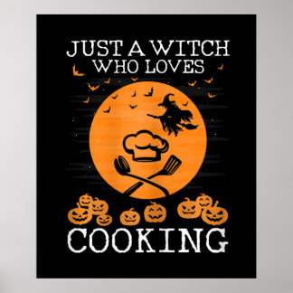 Nur eine Hexe, die Lieben kochen | COOLER KOCH Poster