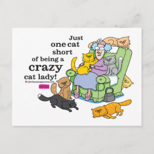 Nur eine Katze Kurz, eine verrückte Katzen-Lady zu Postkarte