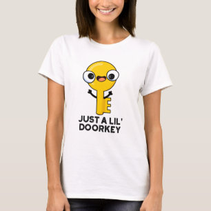 Nur eine kleine Türklinke, ein lustiger Dorky Schl T-Shirt