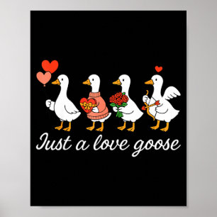 Nur eine Liebesgans Valentinsenten Gans Valentinsg Poster