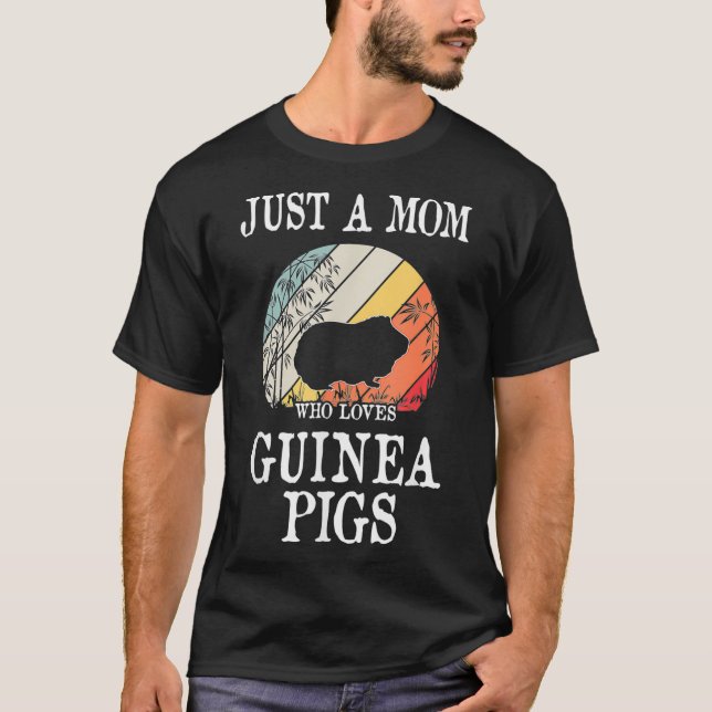 Nur eine Mama, die die Guinea Schweine Liebe _1 T-Shirt (Vorderseite)