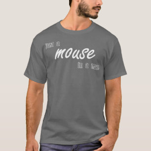 Nur eine Maus im Labyrinth T-Shirt