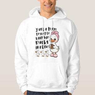 Nur eine Mutter, die versucht, ihre Enten in einer Hoodie