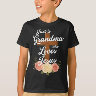 Nur eine Oma, die Jesus liebt, christliches Kreuz  T-Shirt