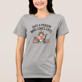 Nur eine Person, die Katzen und Bücher Liebe Tri-Blend Shirt