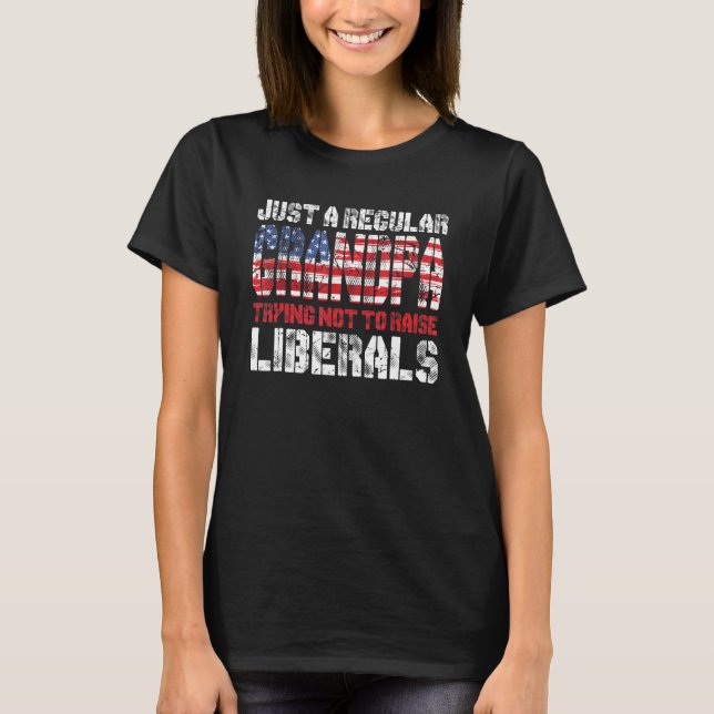 Nur eine regelmäȣige Opa, die versucht, die Libera T-Shirt (Vorderseite)
