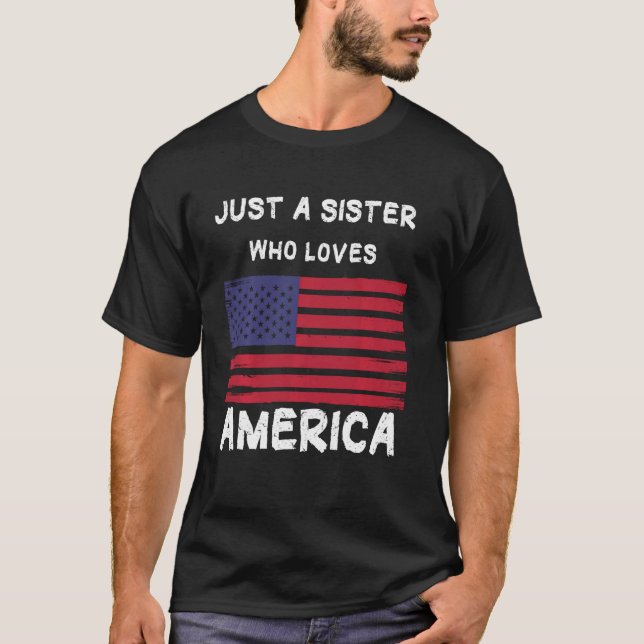 Nur eine Schwester, die Amerika Liebe T-Shirt (Vorderseite)