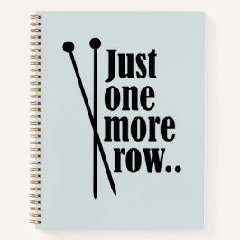 Nur eine weitere Zeile - Notizbuch