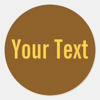 NUR FARBE | Braun + Ihr Text Runder Aufkleber