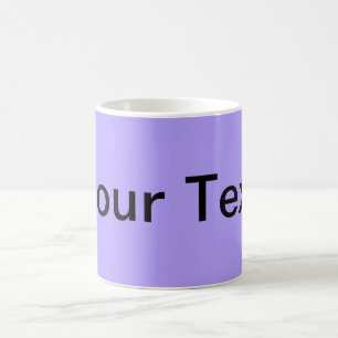 NUR FARBE / Leichte violette Farbe + Ihr Text Kaffeetasse