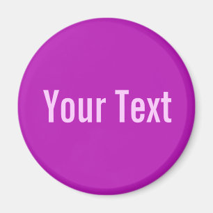 NUR FARBE / magenta + Ihr Text Magnet