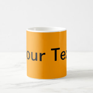 NUR FARBE / Orange + Ihr Text Kaffeetasse
