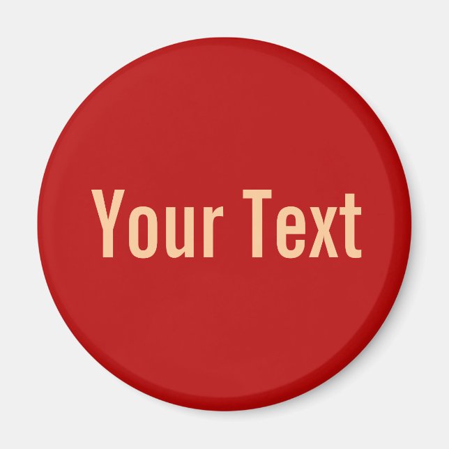 NUR FARBE / rot + Ihr Text Magnet (Vorne)