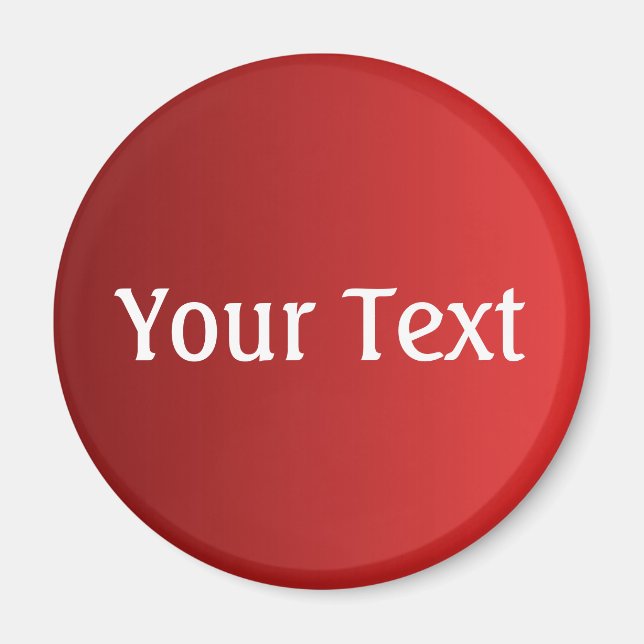NUR FARBgradienten feuern rot + Ihr Text Magnet (Vorne)