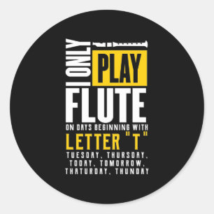 Nur Flute spielen Runder Aufkleber