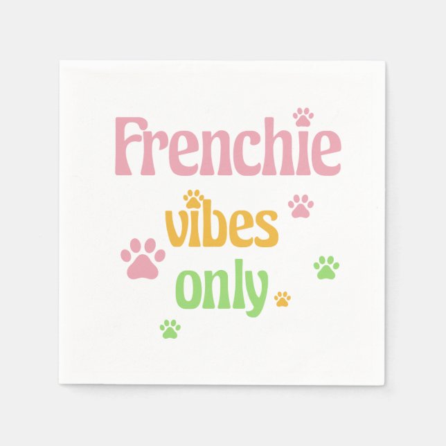 Nur Frenchie Vibes Serviette (Vorderseite)