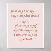 Nur für den Fall, dass dir heute niemand hallo gut