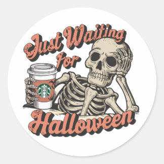 NUR FÜR HALLOWEEN GEWARTET RUNDER AUFKLEBER